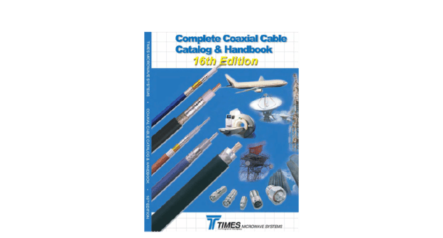 Complete Coaxial Cable Catalog and Handbook TL-16 Version